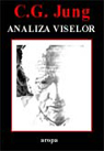 Carl Jung - Analiza viselor